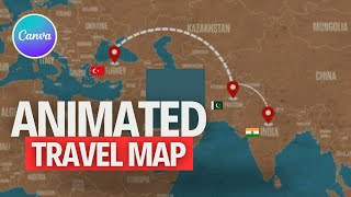 How To Create Travel Map Animation  Flight Route Animation  Canva Tutorial  2024 [upl. by Idoj]