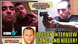 Irish Killer Exclusive Prison Interview Conor Dolan [upl. by Allsopp499]