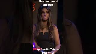 best and worst dressed about splitsvilla 15 dome session 3 [upl. by Neeloc]