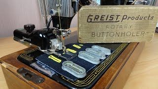 Greist Rotary Buttonholer Attachment  Sew Buttonholes with a Straight Stitch Sewing Machine [upl. by Voss]