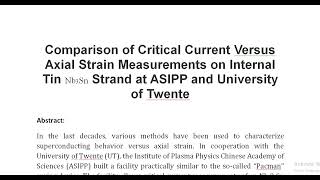 Comparison of Critical Current Versus Axial Strain Measurements on Internal Tin Nb3Sn Strand at ASIP [upl. by Elleimac]