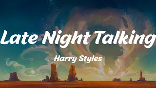 Late Night Talking  Harry Styles Lyrics [upl. by Bradeord]