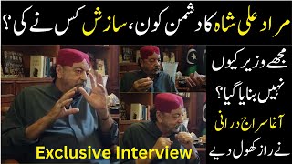 Sobai Wazir Na Banani ki Asal Waja  Agha Siraj Durrani  Exclusive Interview [upl. by O'Donnell752]