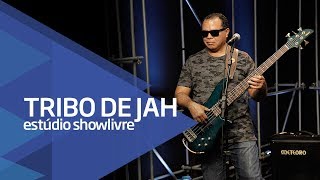 Tribo de Jah  Uma Onda que Passou  Ao Vivo no Estúdio Showlivre [upl. by Dickey893]