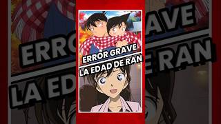 ¿CONOCÍAS ESTE ERROR SOBRE LA EDAD DE RAN EN DETECTIVE CONAN detectiveconan anime conan [upl. by Rae]