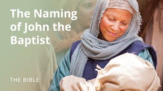 Luke 1  The Naming of John the Baptist  The Bible [upl. by Lindon]