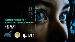 IPEN event on Human oversight of automated decisionmaking Panel 2 [upl. by Antipas]