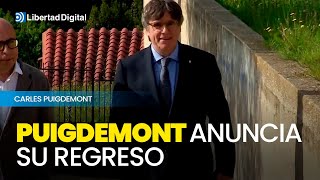 Puigdemont anuncia que ha iniciado su regreso a Cataluña [upl. by Egidius]