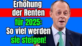 Rentenanpassung 2025 Was deutsche Rentner im kommenden Jahr erwartet [upl. by Jedlicka]