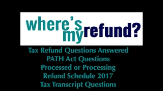 Wheres My Refund 2017 Questions Answered [upl. by Anertac]