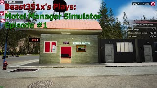 Lets Play Motel Manager Simulator  The Ripper Motel  Episode 1 [upl. by Surtimed]