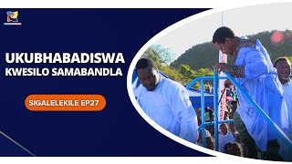 UKUBHABHADISWA KWESILO SAMABANDLA INKOSI MISUZULU SIGALELEKILE EP27 [upl. by Netneuq973]