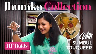 Sumbul Touqeers Closet Tour amp Jhumka Collection First Expensive Kanjivaram Saree Hauterrfly Raids [upl. by Dougherty132]