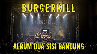 dua sisi Fight to Survive road show 2023  BURGERKILL Full live in Bandung [upl. by Farand]