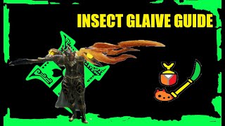 Insect Glaive  Kinsect Guide  MHRise Version 33 [upl. by Atsylac]