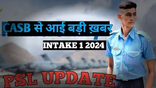 AIRFORCE INTAKE 1 2024 PSL l AIRFORCE PSL l PSL UPDATE [upl. by Stace]