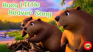 Busy Little Beaver Song kidsongs KidsLearning EducationalVideos FunLearning KidsActivities [upl. by Olivero]