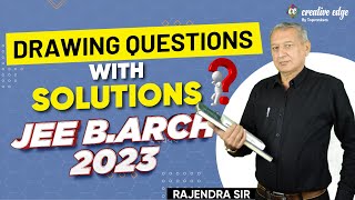 Drawing Questions with Solutions  JEE BArch 2023 Exam Preparation  JEE BArch 2023 Exam [upl. by Tana]