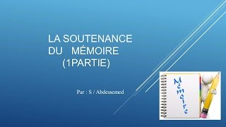 La soutenance du mémoire de recherche [upl. by Sutherlan969]