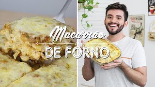 MACARRÃO DE FORNO SIMPLES E CREMOSO COM MOLHO BRANCO  Gabriel Freitas [upl. by Akkin786]