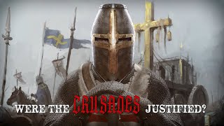 Were the Crusades JUSTIFIED  Forgotten History [upl. by Gabrielle]