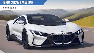 2025 BMW M9 Finally REVEAL  The Ultimate Luxury BMW Watch This [upl. by Acie961]