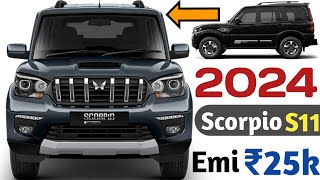 Mahindra Scorpio S11 Price 2024  Scorpio Classic S11 Price  On road Price  Scorpio classic Emi [upl. by Jereme]