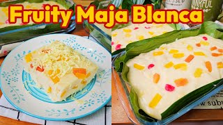 FRUITY MAJA BLANCA RECIPE [upl. by Heise155]