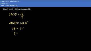 5 Given 2 cos 3θ  √3 find the value of θ [upl. by Hedwiga893]