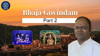 Bhaja Govindam  Part 2 Session with BV Kaushik [upl. by Eanat731]