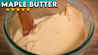 RIDICULOUSLY GOOD Maple Butter  1Ingredient Recipe [upl. by Miko408]