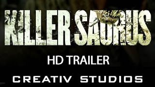 KILLERSAURUS Official Trailer [upl. by Evot]