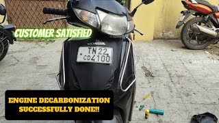 ENGINE DECARBONIZATION 🛵  HONDA ACTIVA  ENGINE DOCTOR  MAK INDIA [upl. by Sapienza]