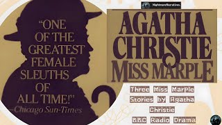 Classic Agatha Christie Three Miss Marple Mysteries in Classic Radio Play [upl. by Ennoval]