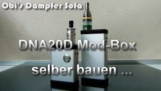 DNA20D ModBox selber bauen [upl. by Saravat837]