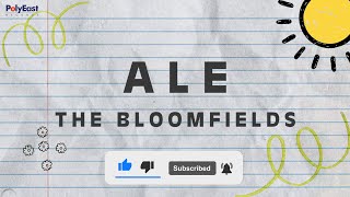 The Bloomfields  Ale Official Lyric Video [upl. by Nnyleak229]