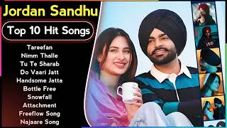 Best Of Jordan Sandhu Songs  Latest Punjabi Songs Jordan Sandhu Songs  All Hits Of Jordan Songs [upl. by Ardene]