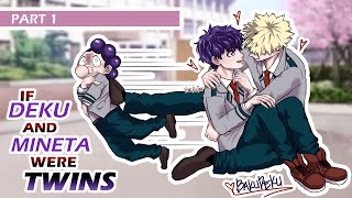 PART 1  DEKU AND MINETA ARE TWINS 😱😲  bakudeku  My Hero Academia Texting Story [upl. by Durtschi978]