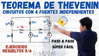 TEORENA de THEVENIN con 4 FUENTES INDEPENDIENTES💥 1 EJERCICIO RESUELTO PASO a PASO Esto NO SABIAS😱 [upl. by Slorac]