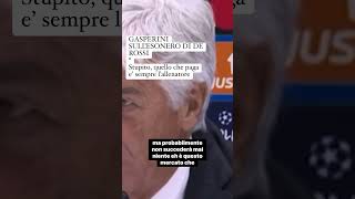 Gasperini sull’esonero di De Rossi “A pagare e’ sempre l’allenatore” shorts news [upl. by Yhtak]