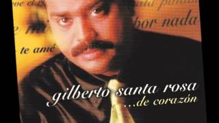 CuaNTo Te aMe  GiLBeRTo SaNTa RoSa [upl. by Eimma]