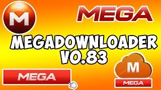 Como Descargar Instalar MegaDownloader v083  Gestor de descarga para MEGA Nueva Versión 2015 HD [upl. by Uy]