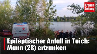 Epileptischer Anfall in Teich Mann 28 ertrunken  kronetv NEWS [upl. by Otrebmuh]