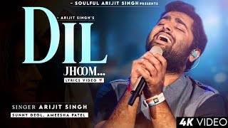 Bahut Khoobsurat Ho Aap Sar Se Panv Tak LYRICS Arijit Singh  Sunny Deol Ameesha Patel Dil Jhoom [upl. by Jensen]