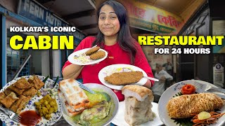 Kolkatas Iconic CABIN RESTAURANT for 24 Hours  Kabiraji Pudding Moghlai Paratha Fish Fry amp more [upl. by Aicilaanna]