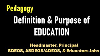 How to learn Definition of Education pedagogy exam testpreparation [upl. by Nikkie]