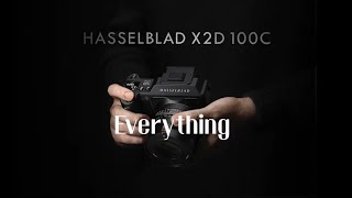 Everything you need know about Hasselblad X2D 100C  Review [upl. by Clarke]