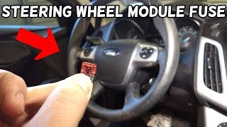 STEERING WHEEL MODULE FUSE LOCATION REPLACEMENT FORD FOCUS MK3 20122018 [upl. by Gaves237]