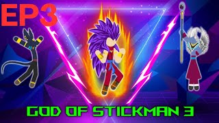 god of stickman 3 ep3 SBLOCCHIAMO BLACK GOKU [upl. by Aerdnat]