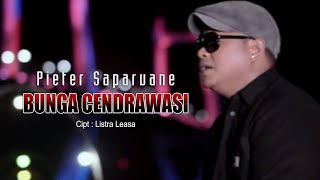 Alifuru Song  Bunga Cendrawasi  Pieter Saparuane [upl. by Enenstein]